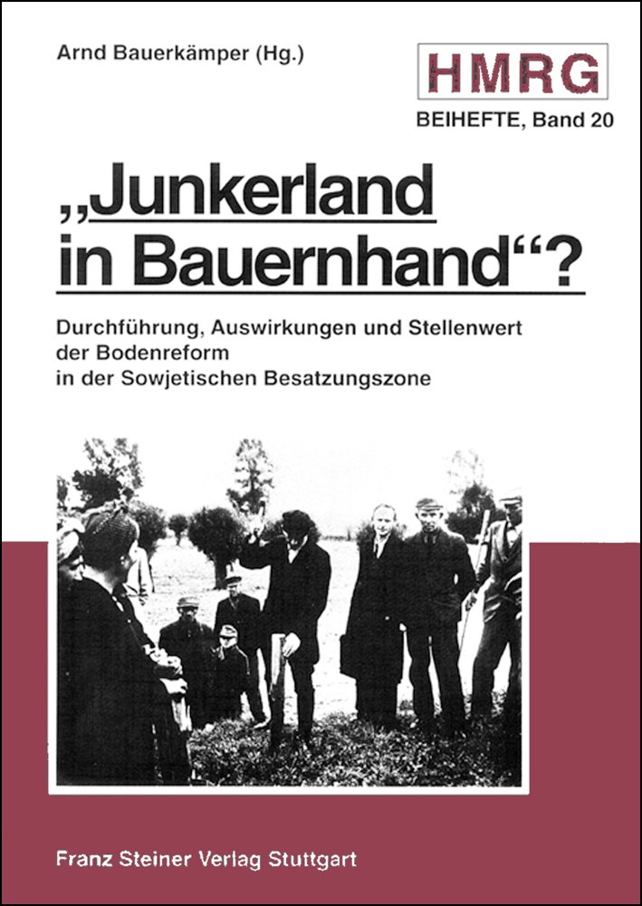 "Junkerland in Bauernhand"?