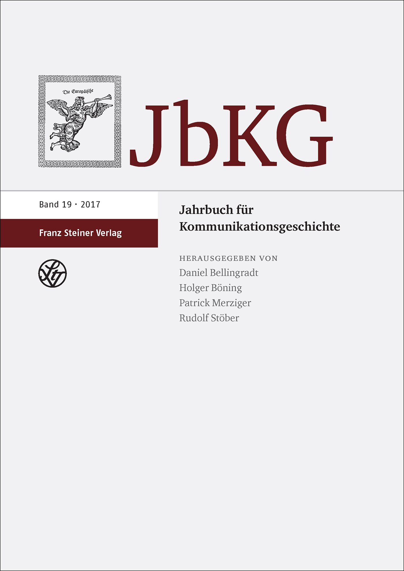 Jahrbuch für Kommunikationsgeschichte 19 (2017)