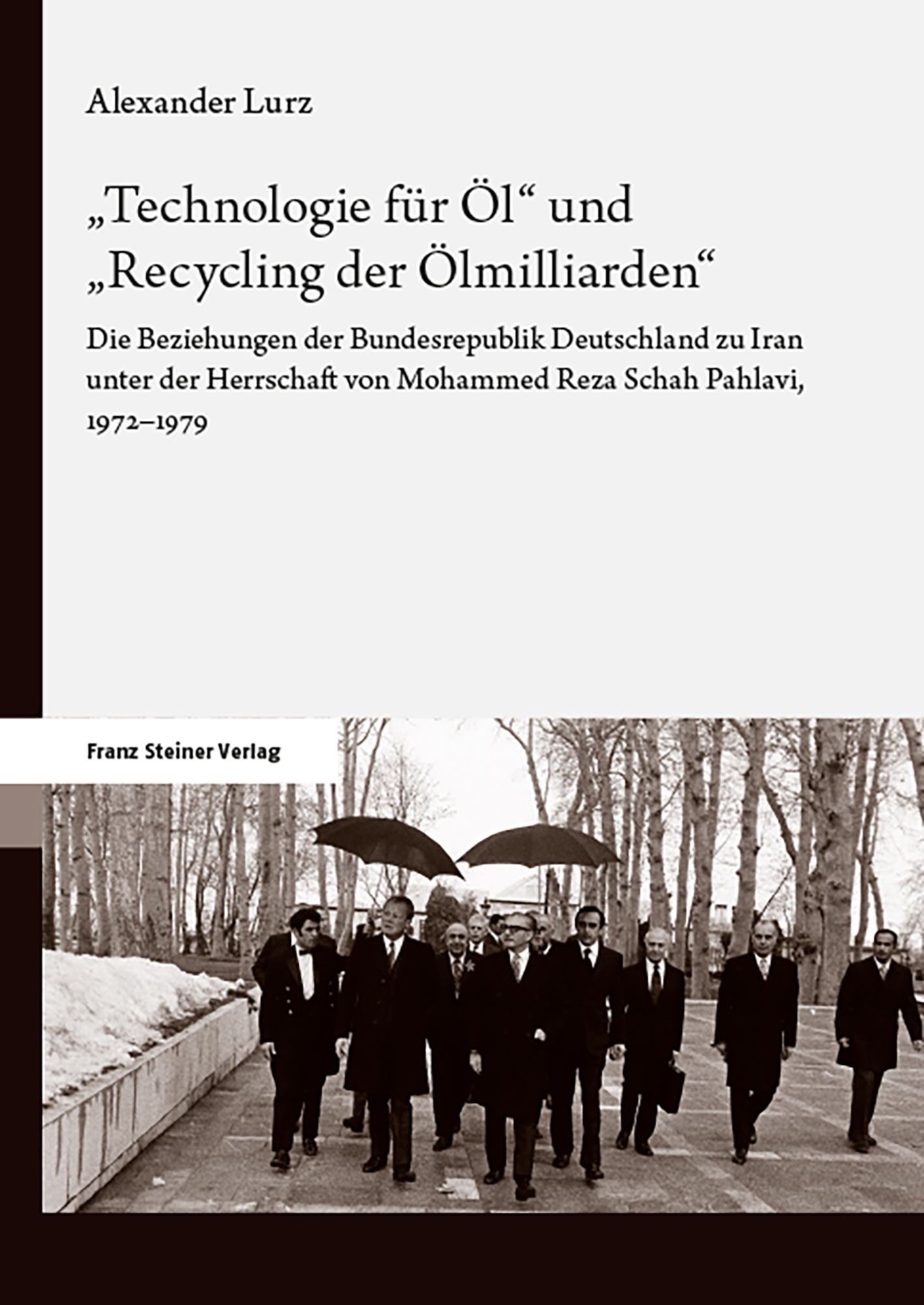"Technologie für Öl" und "Recycling der Ölmilliarden"