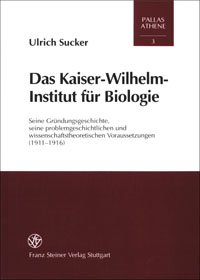 Das Kaiser-Wilhelm-Institut für Biologie