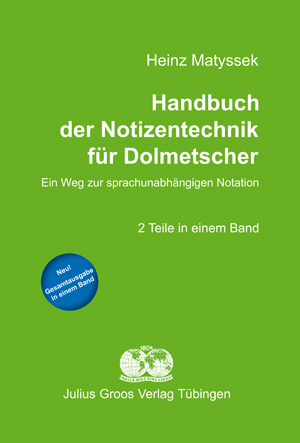Handbuch der Notizentechnik für Dolmetscher