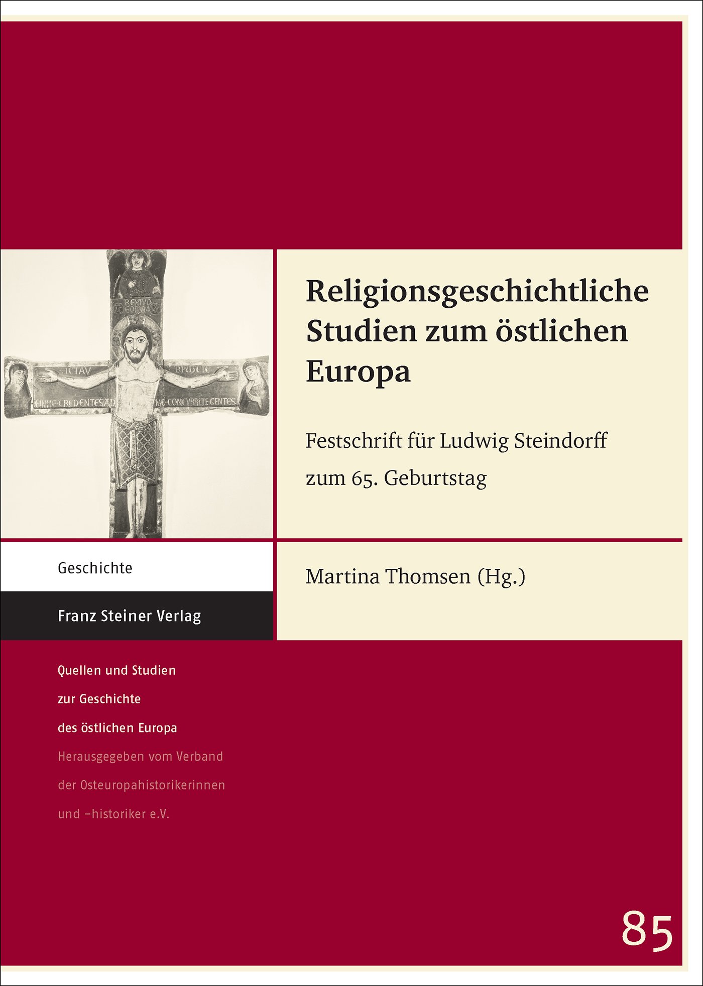 Religionsgeschichtliche Studien zum östlichen Europa