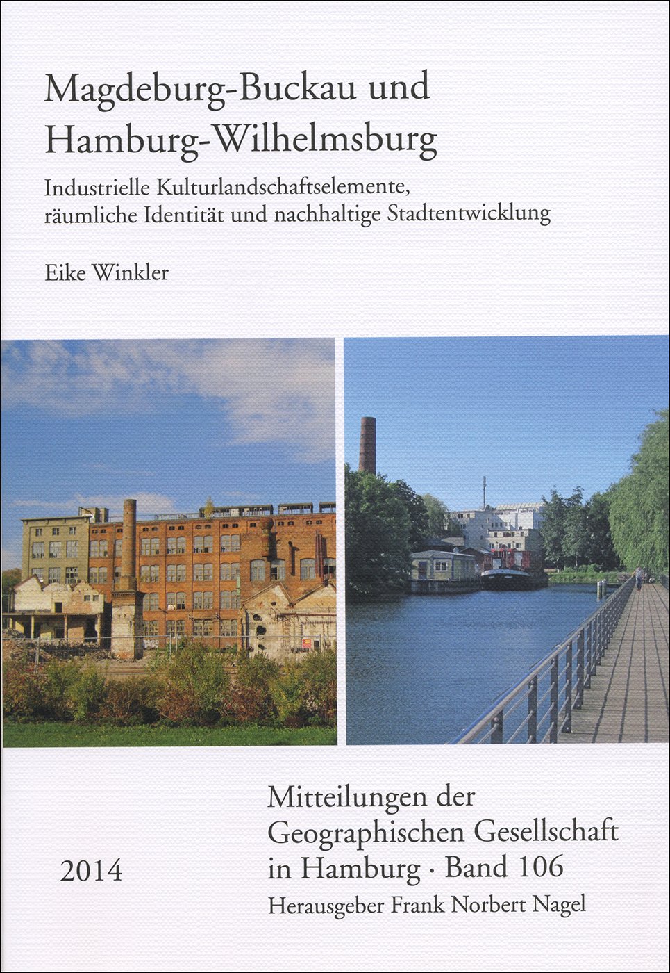 Magdeburg-Buckau und Hamburg-Wilhelmsburg