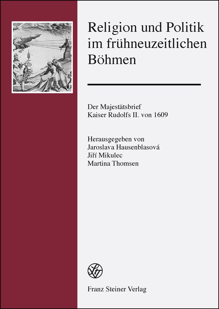 Religion und Politik im frühneuzeitlichen Böhmen