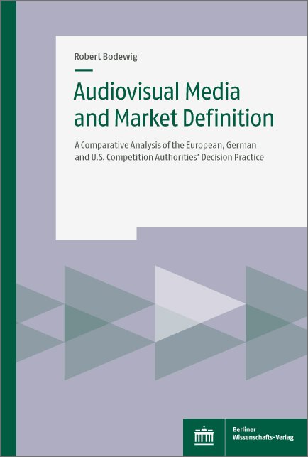 Audiovisual Media and Market Definition