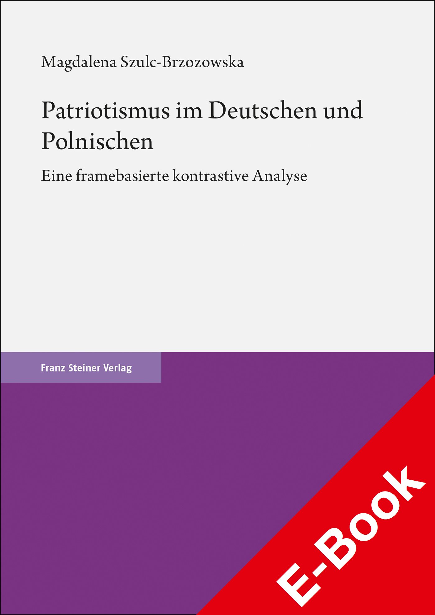 Patriotismus im Deutschen und Polnischen