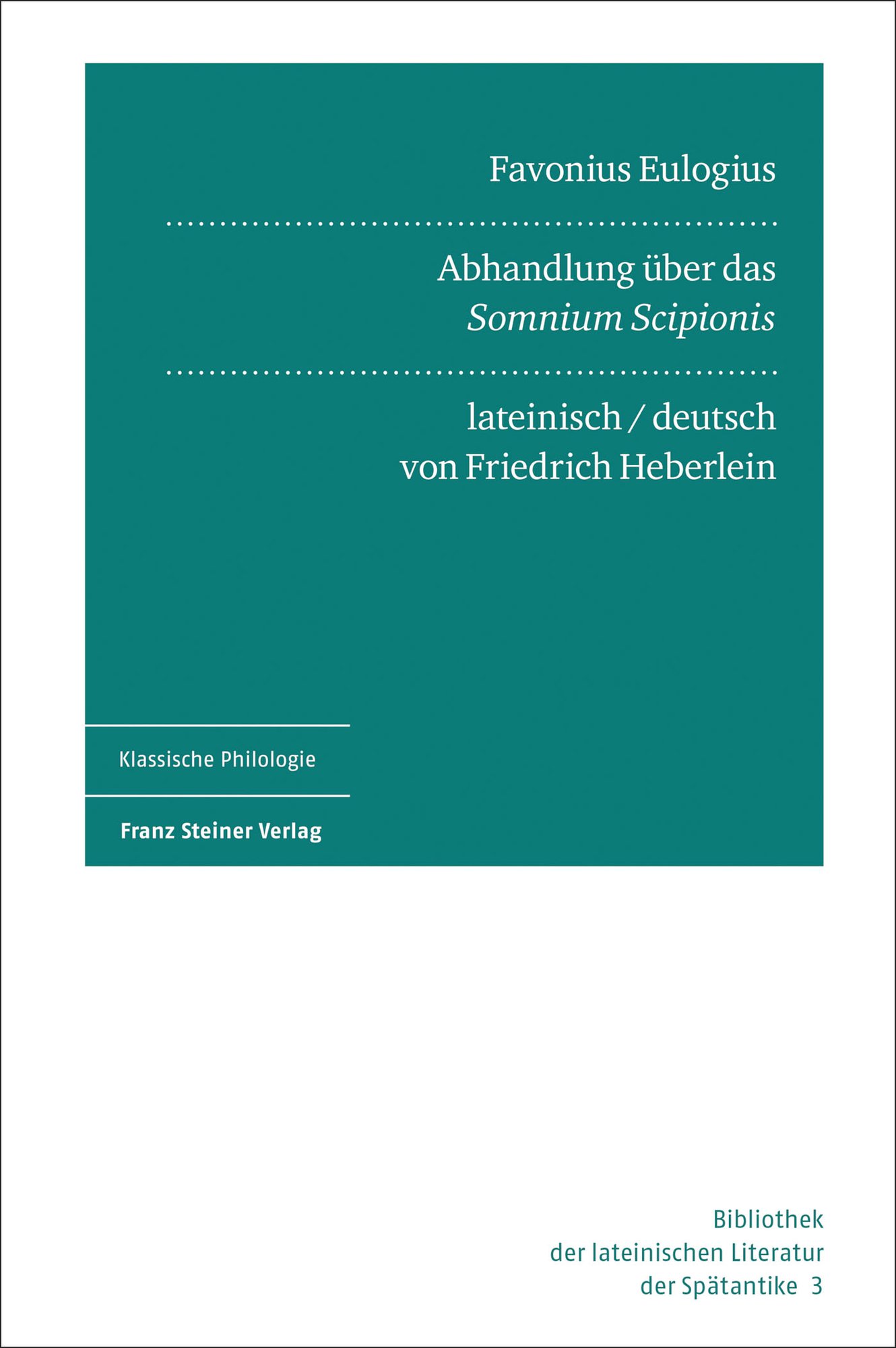 Favonius Eulogius: Abhandlung über das „Somnium Scipionis“