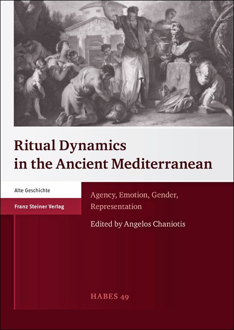 Ritual Dynamics in the Ancient Mediterranean