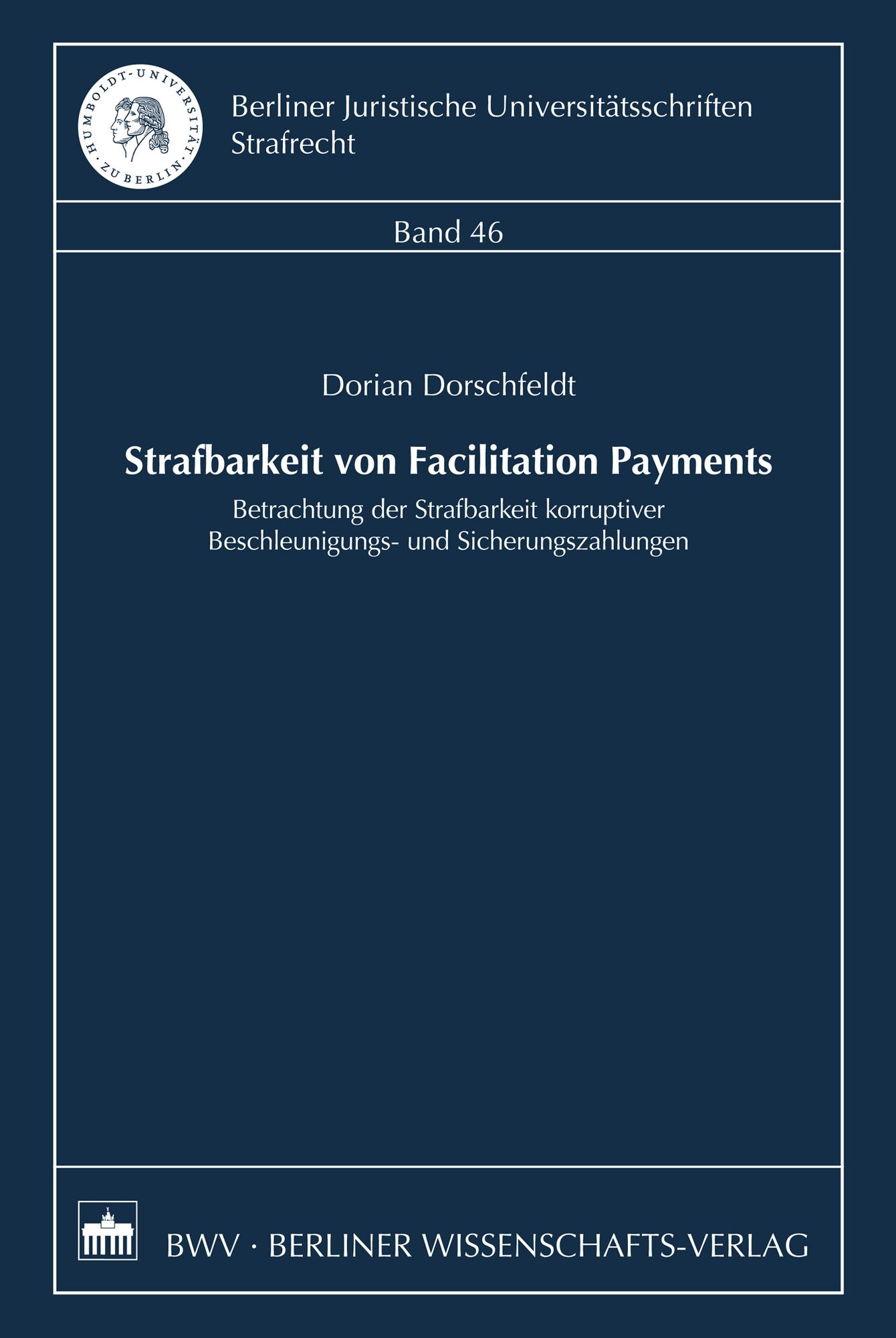 Strafbarkeit von Facilitation Payments