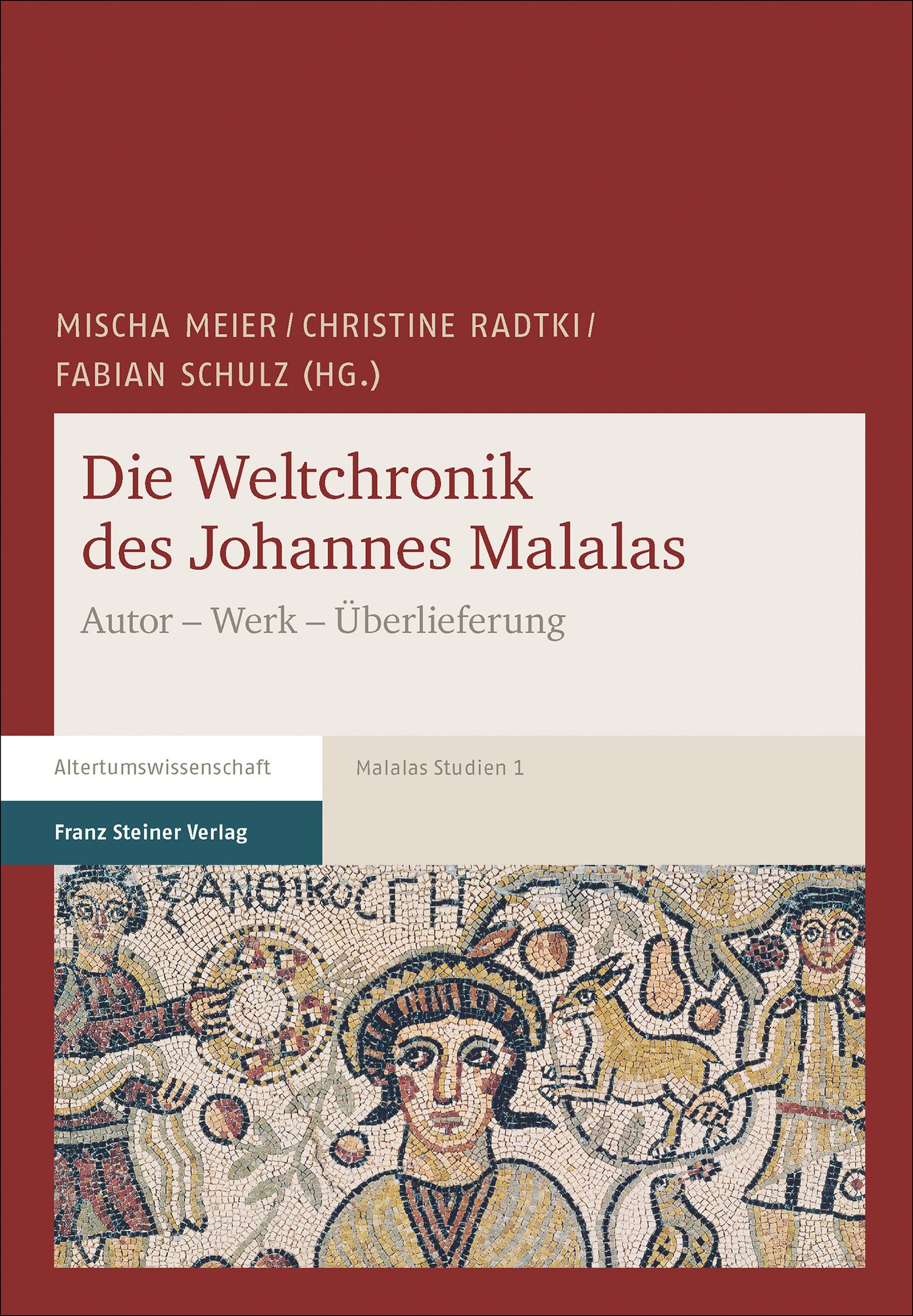 Die Weltchronik des Johannes Malalas