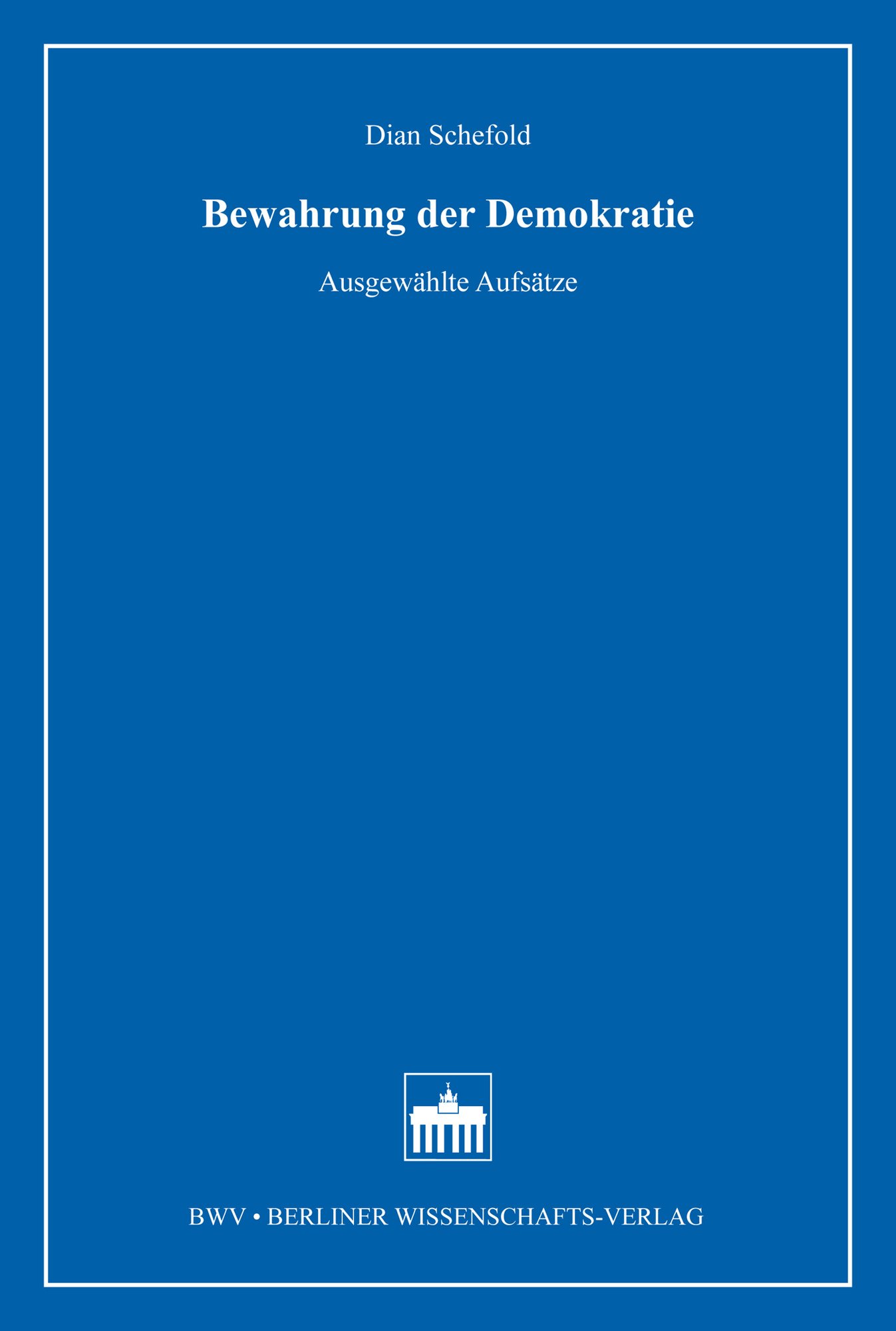 Bewahrung der Demokratie