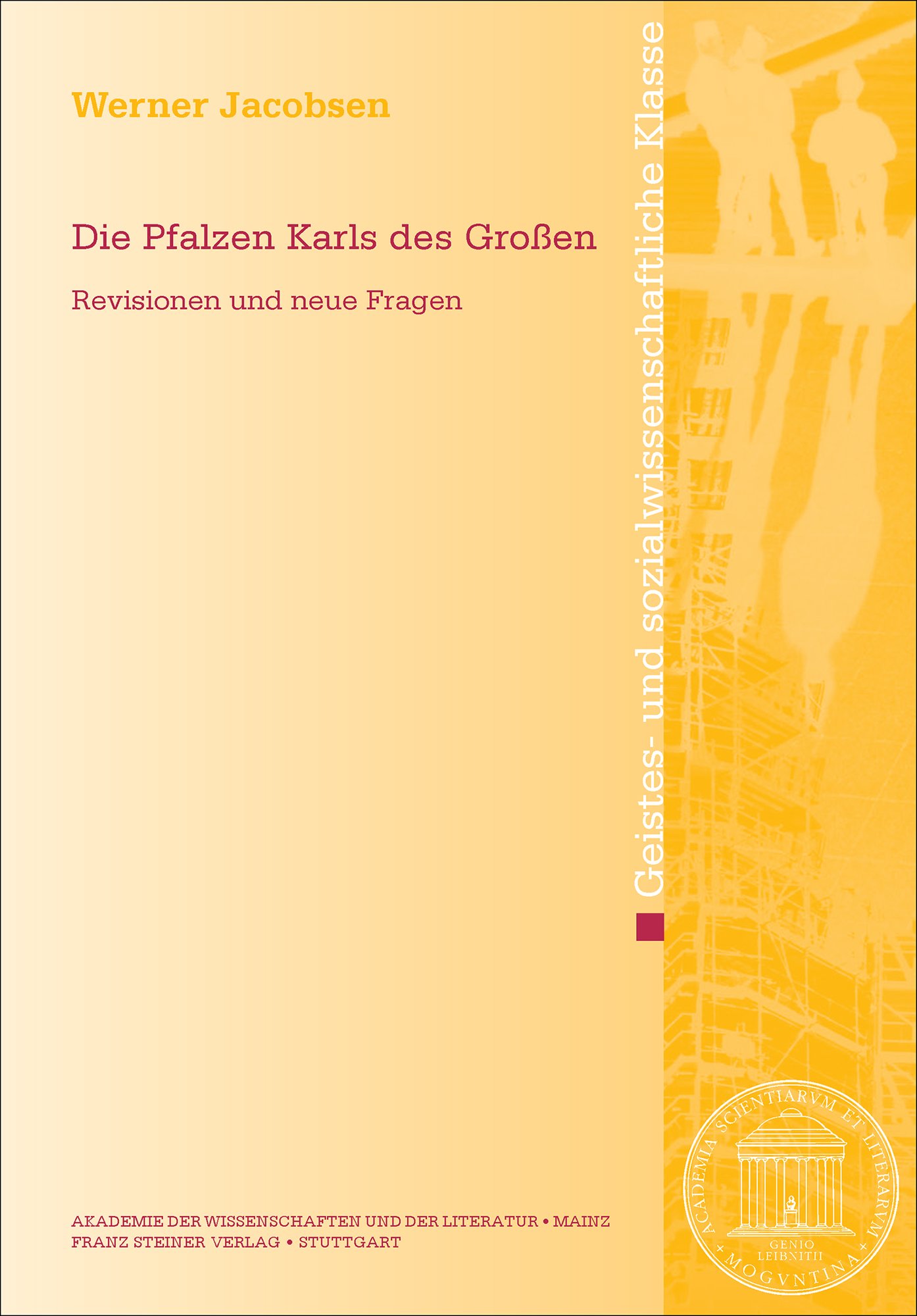 Die Pfalzen Karls des Großen