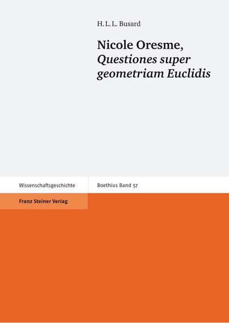 Nicole Oresme: "Questiones super geometriam Euclidis"