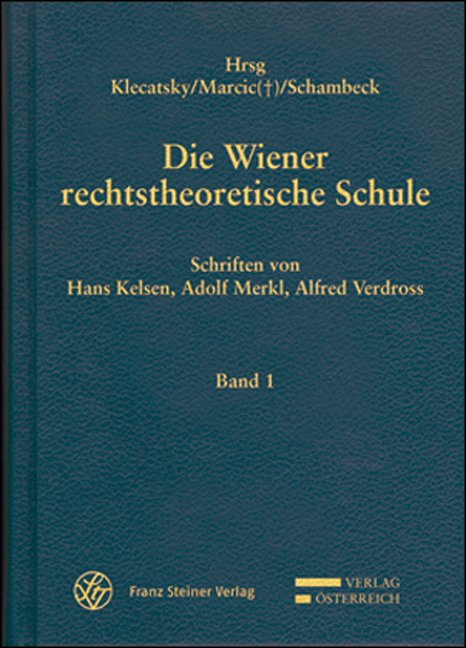 Die Wiener rechtstheoretische Schule