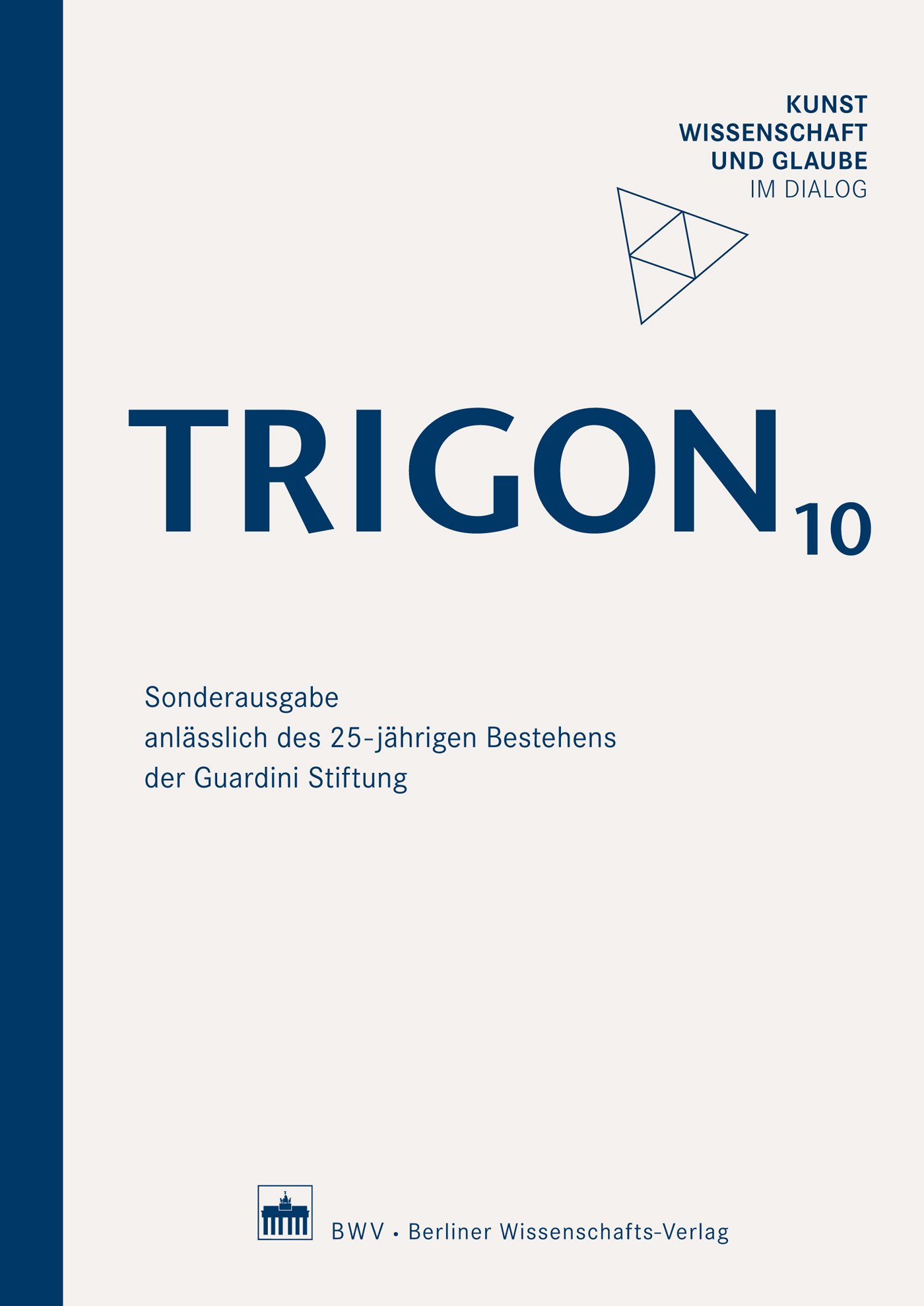 TRIGON 10