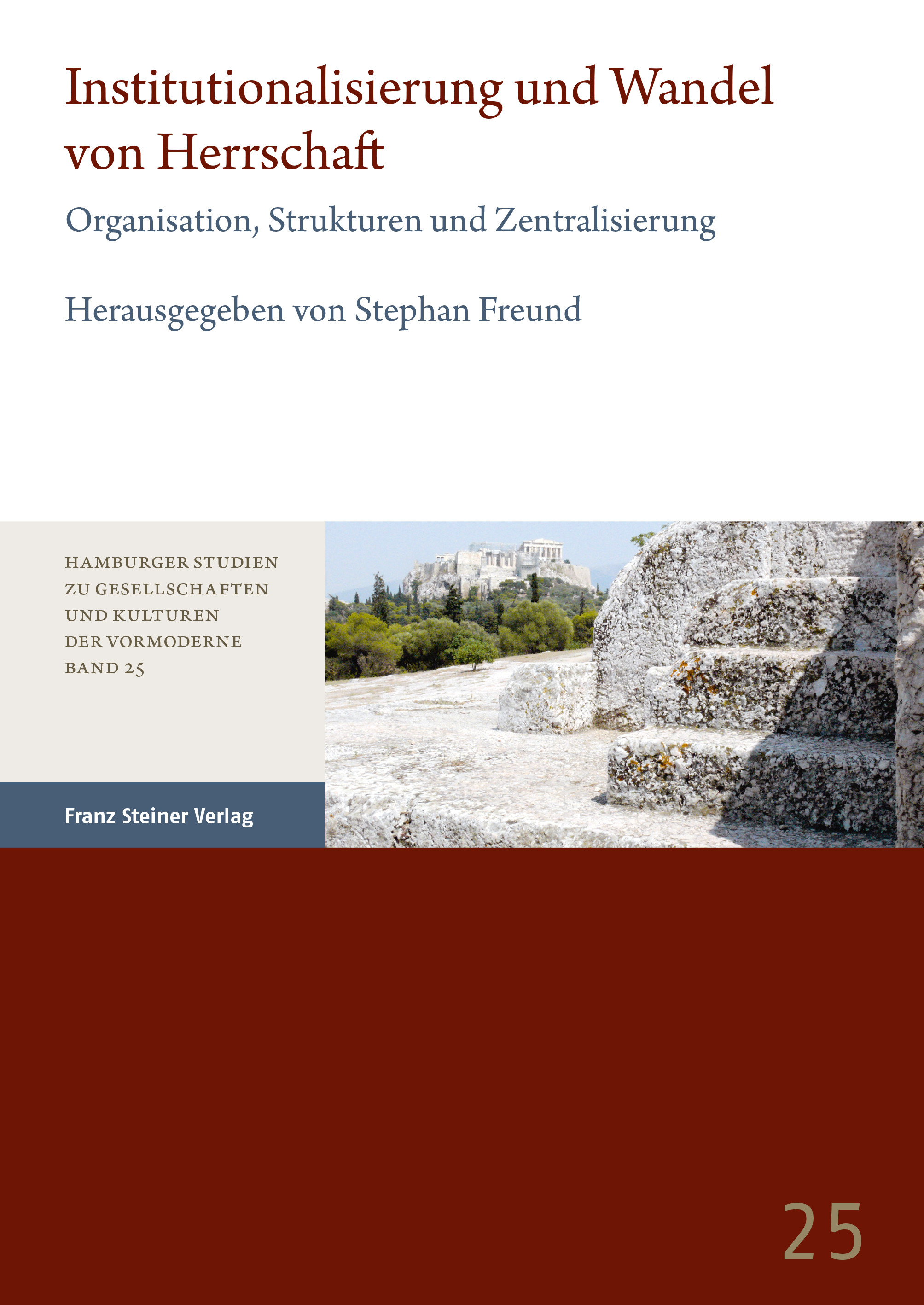 Institutionalisierung und Wandel von Herrschaft