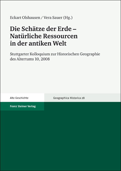 Die Schätze der Erde – Natürliche Ressourcen in der antiken Welt