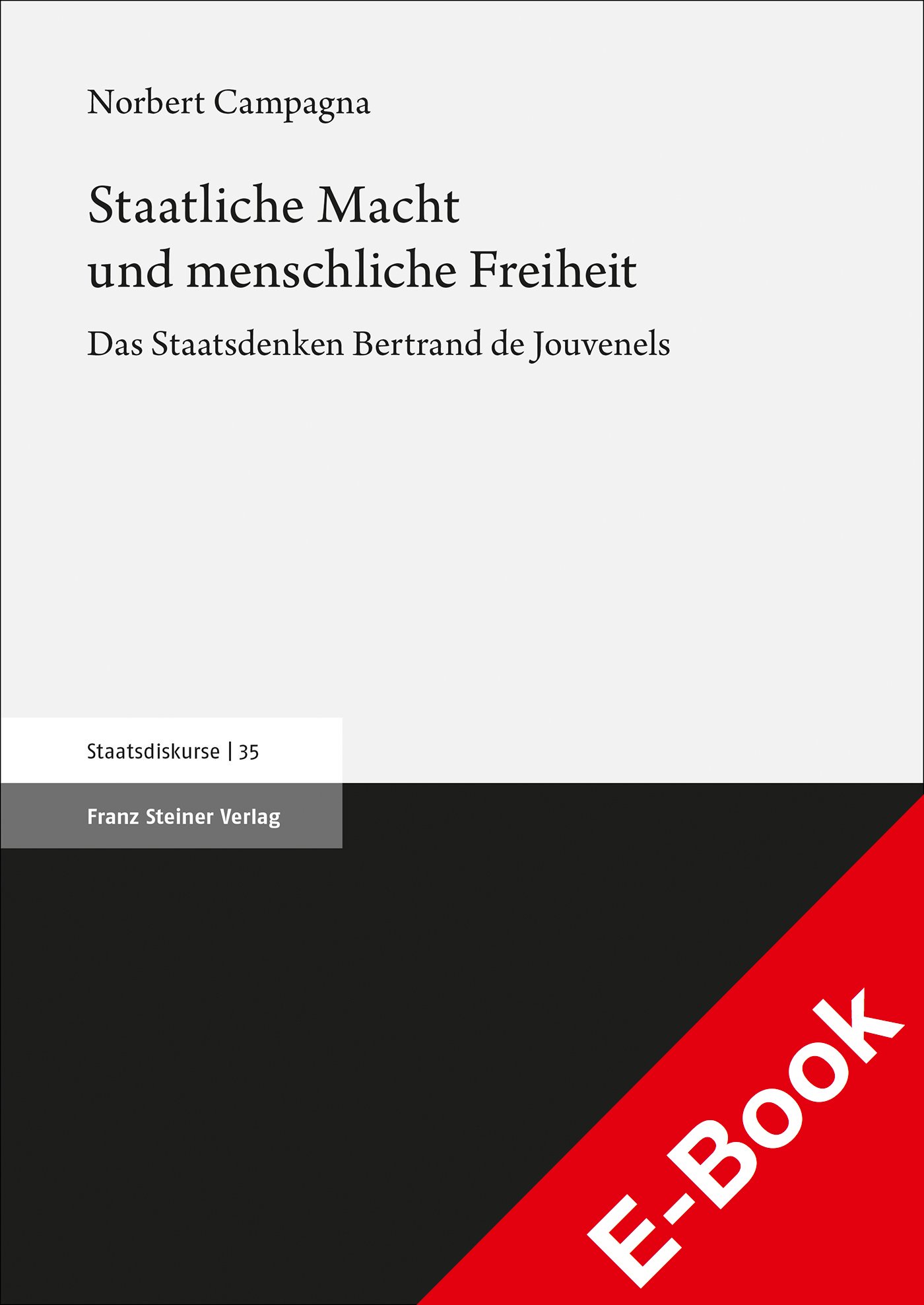 Staatliche Macht und menschliche Freiheit