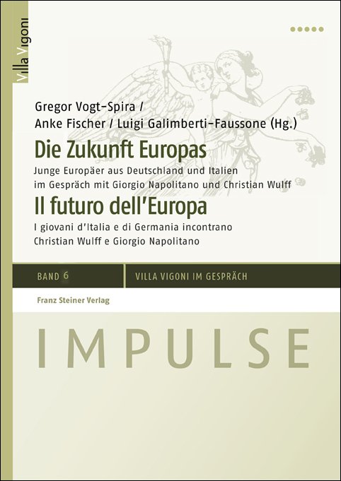 Die Zukunft Europas / Il futuro dell'Europa