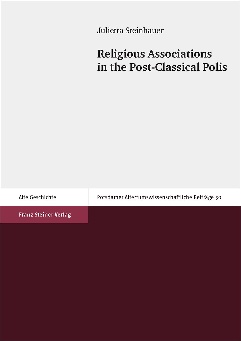 Religious Associations in the Post-Classical Polis