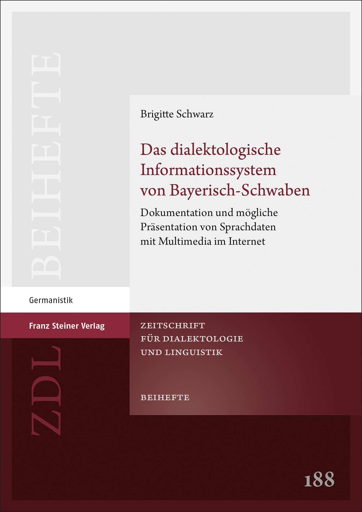 Das dialektologische Informationssystem von Bayerisch-Schwaben