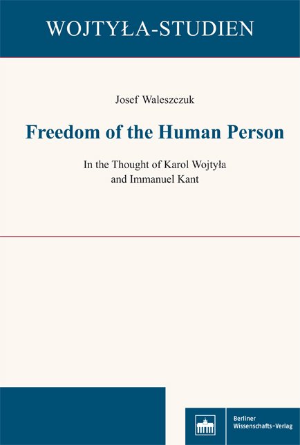 Freedom of the Human Person
