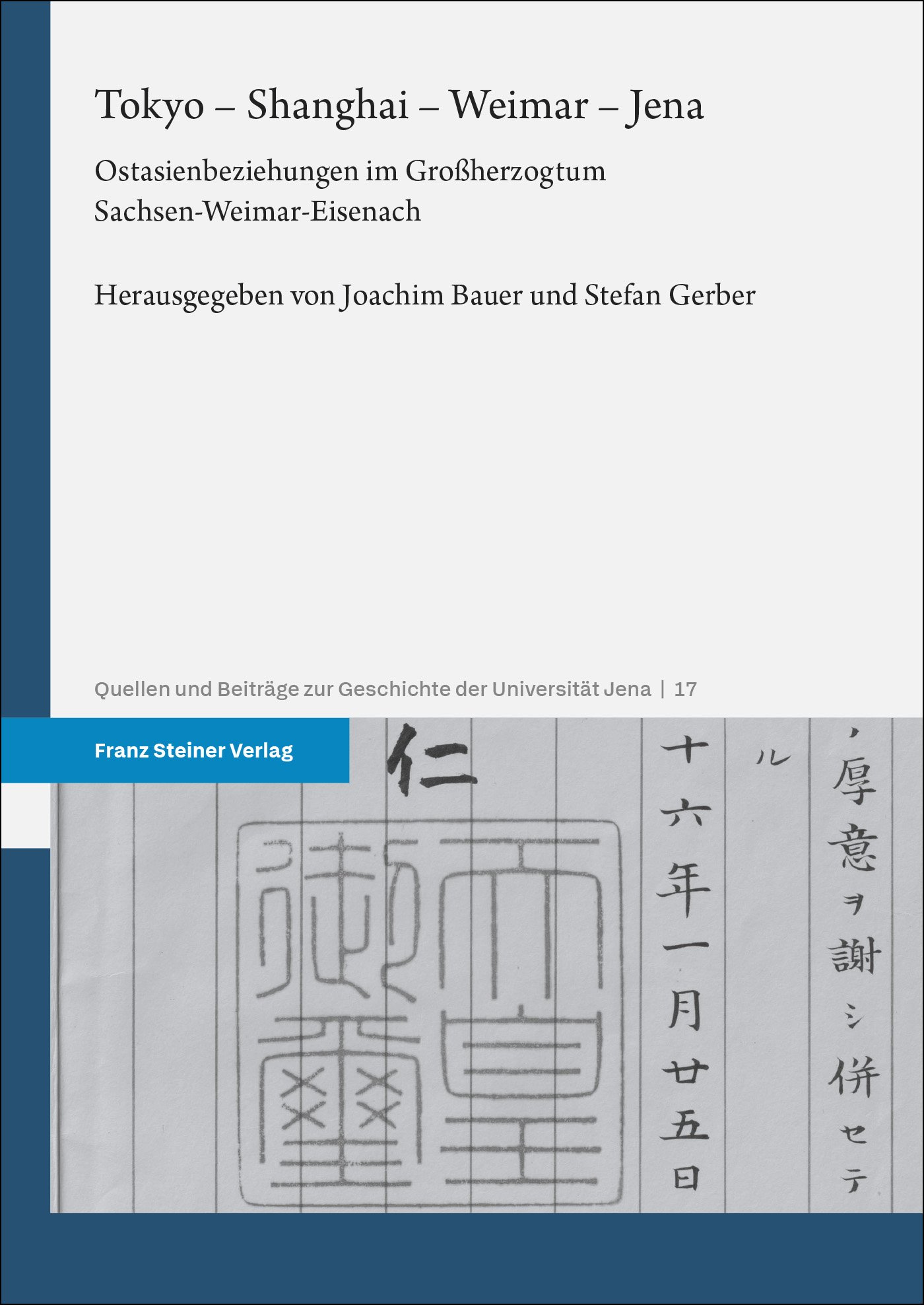 Tokyo – Shanghai – Weimar – Jena
