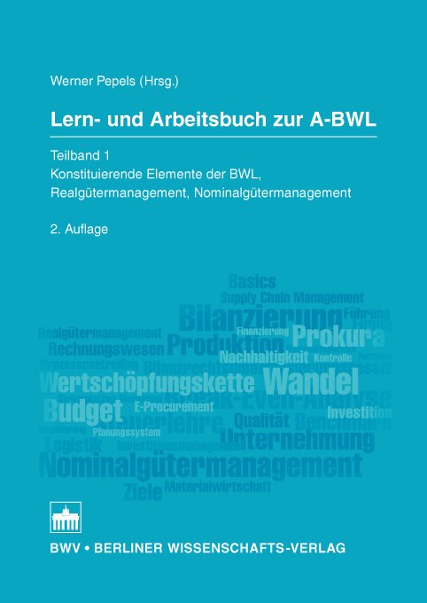 Lern- und Arbeitsbuch zur A-BWL