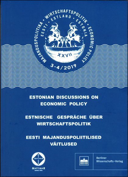 Estnische Gespräche über Wirtschaftspolitik 3–4/2019