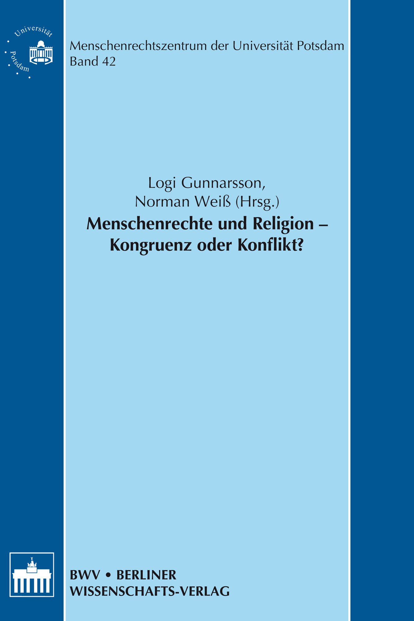 Menschenrechte und Religion - Kongruenz oder Konflikt?