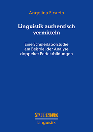Linguistik authentisch vermitteln