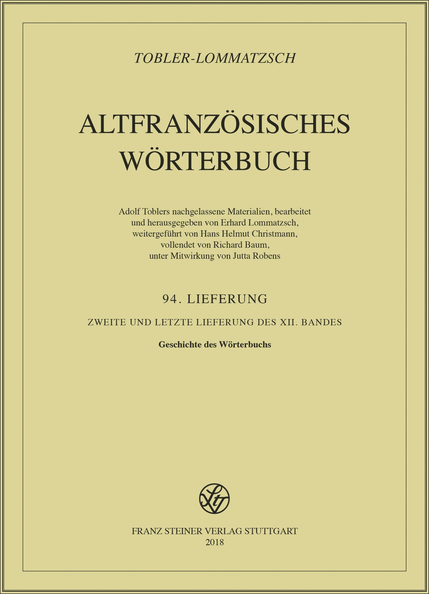 Altfranzösisches Wörterbuch. Band 12. Lieferung 94