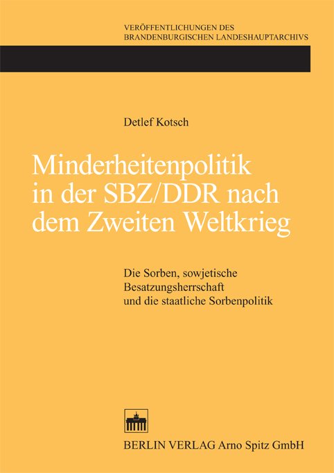 Minderheitenpolitik in der SBZ/DDR nach dem Zweiten Weltkrieg