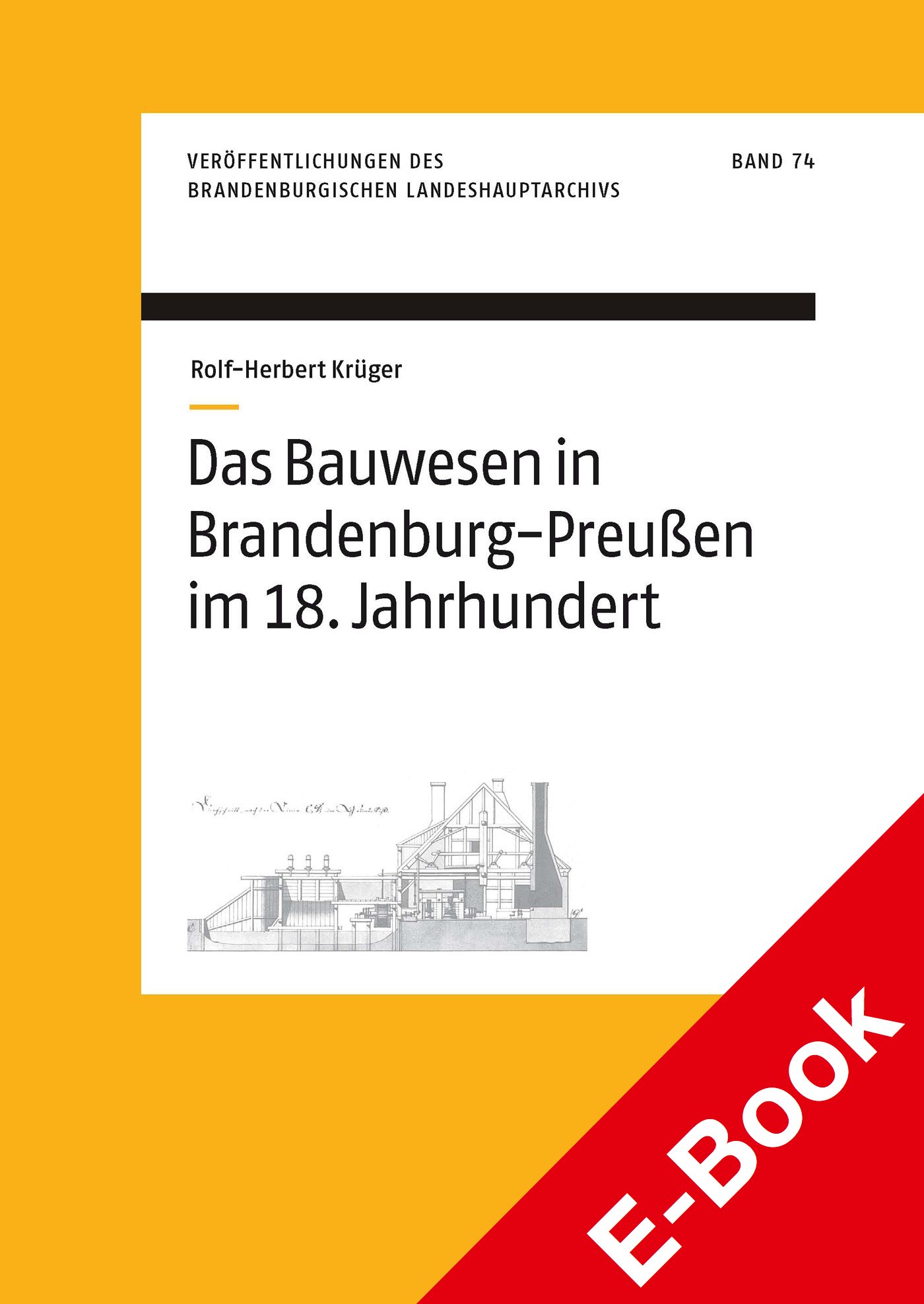 Das Bauwesen in Brandenburg-Preußen im 18. Jahrhundert