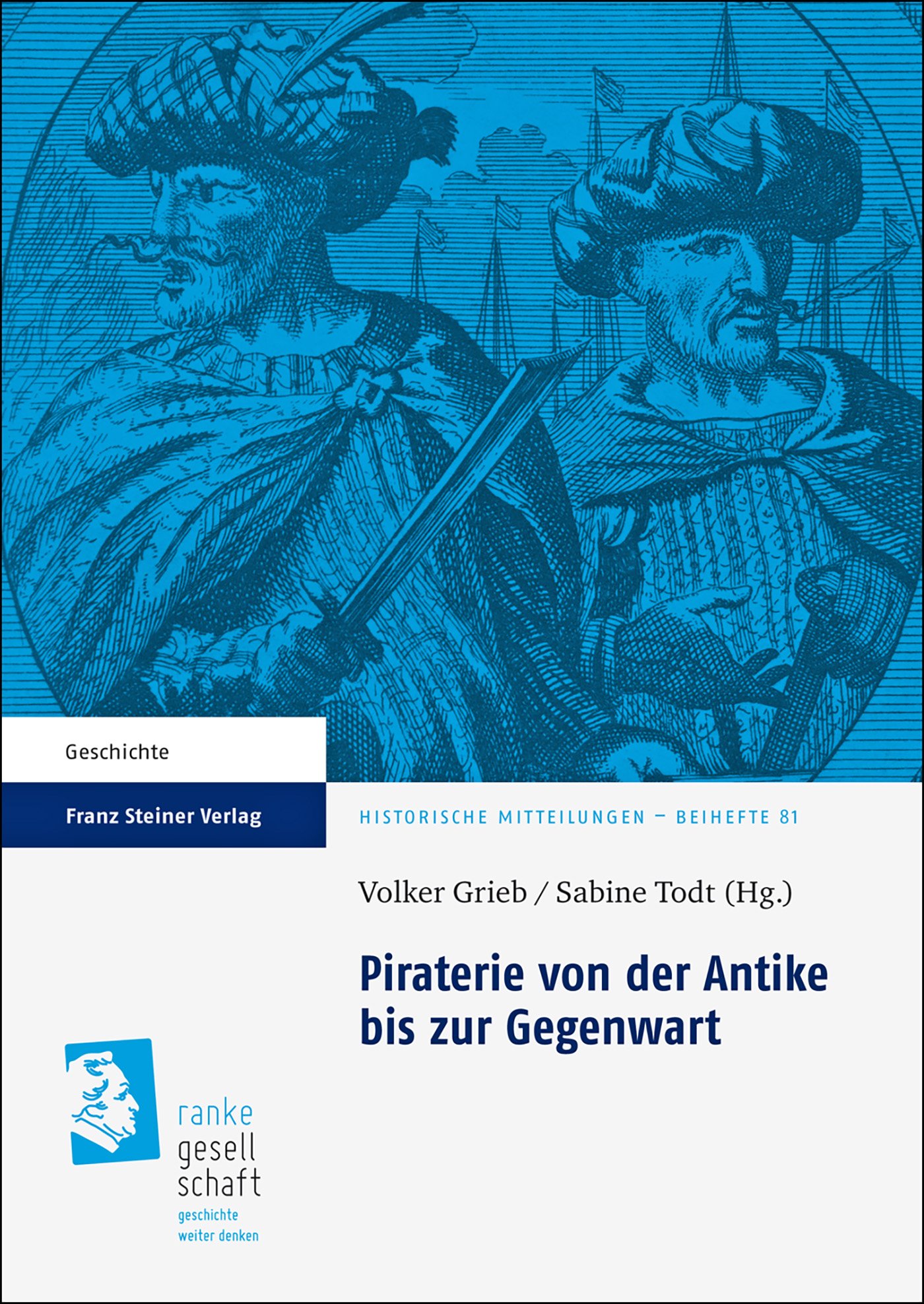 Piraterie von der Antike bis zur Gegenwart