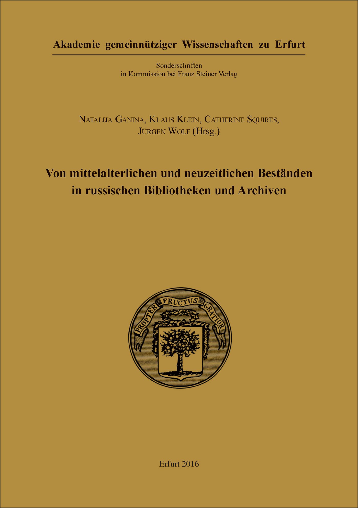 Von mittelalterlichen und neuzeitlichen Beständen in russischen Bibliotheken und Archiven