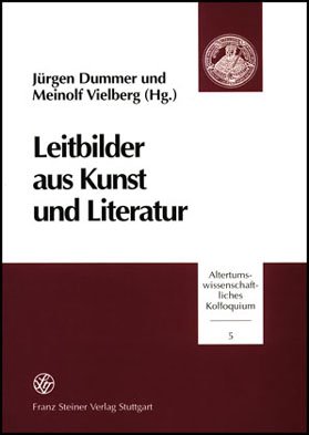 Leitbilder aus Kunst und Literatur