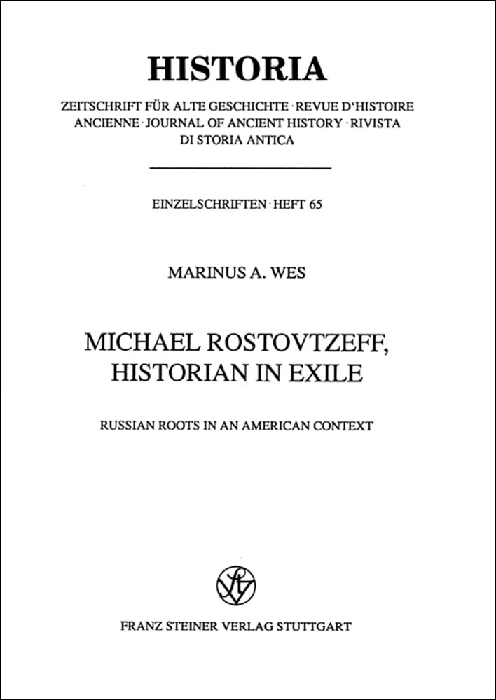 Michael Rostovtzeff, Historian in Exile