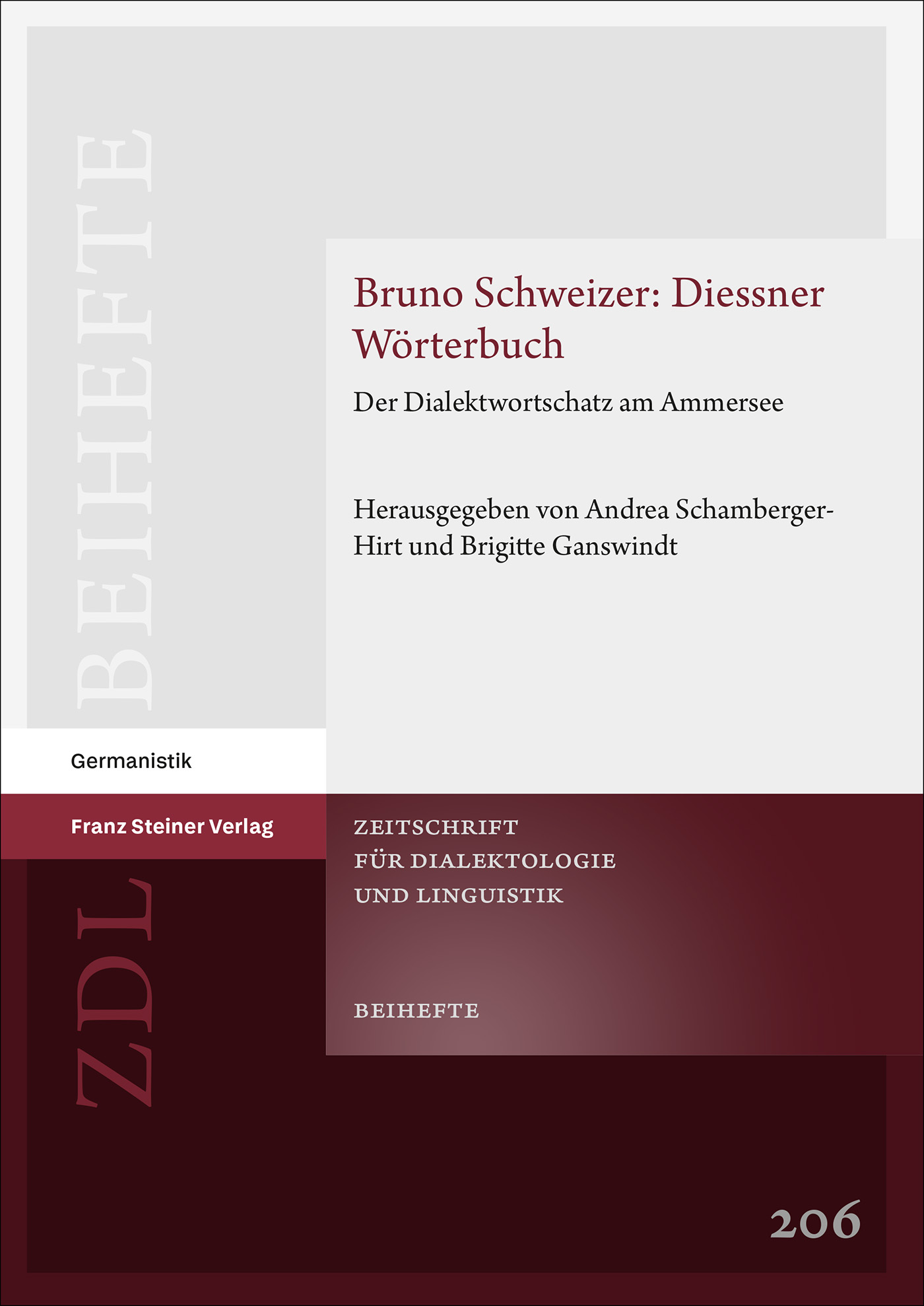Bruno Schweizer: Diessner Wörterbuch