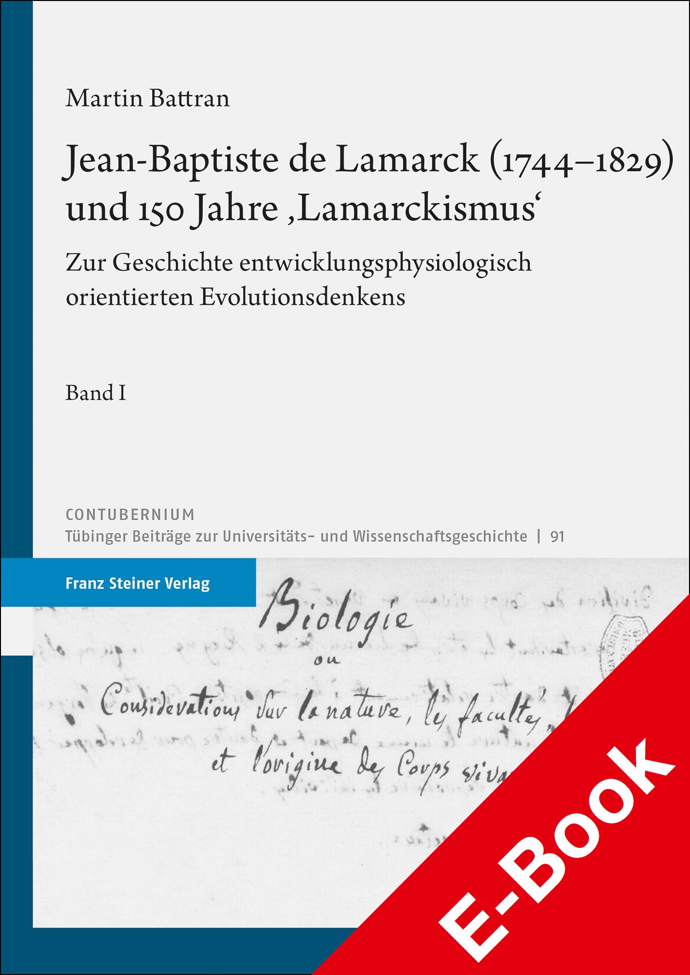 Jean-Baptiste de Lamarck (1744–1829) und 150 Jahre 'Lamarckismus'