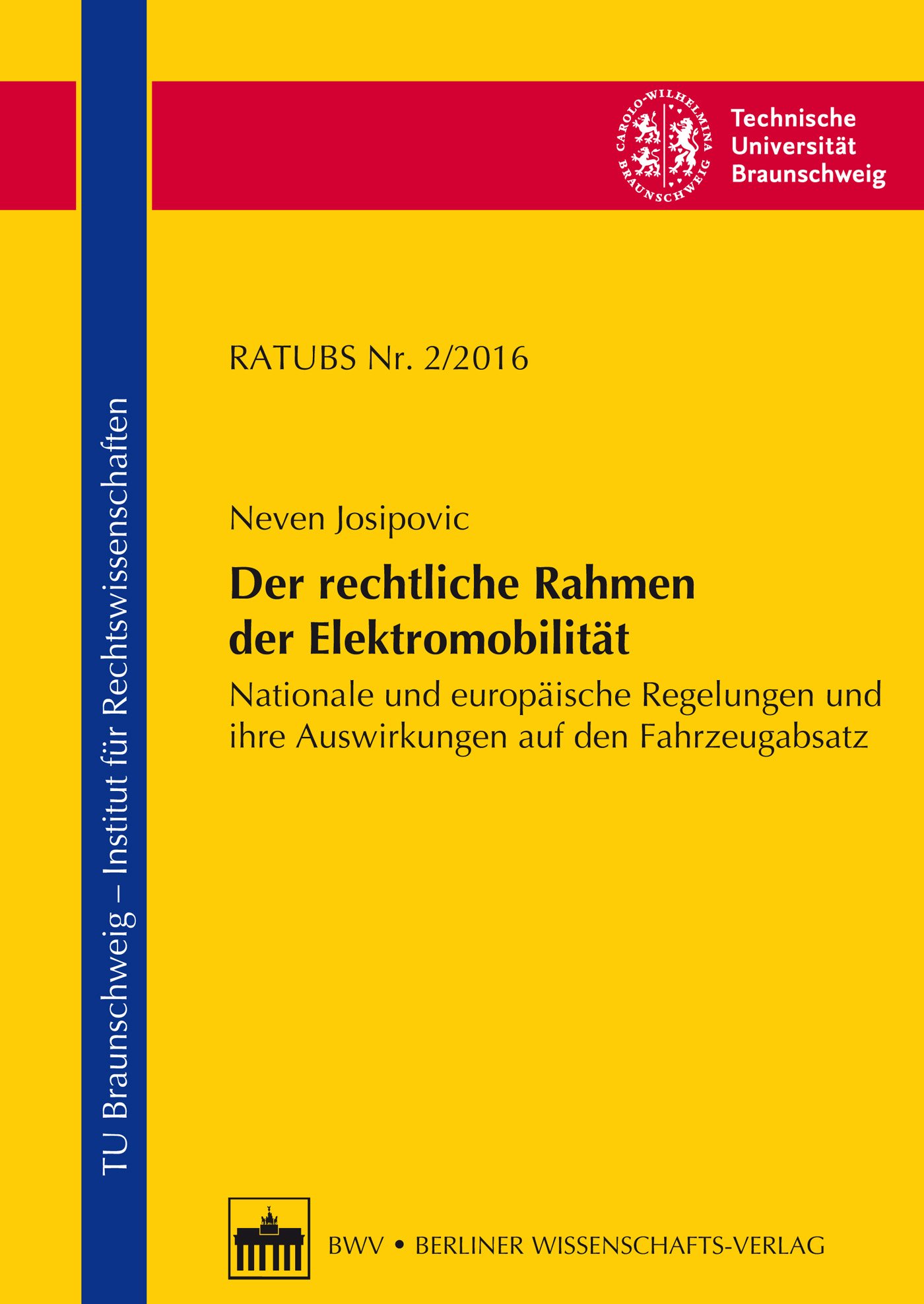 Der rechtliche Rahmen der Elektromobilität