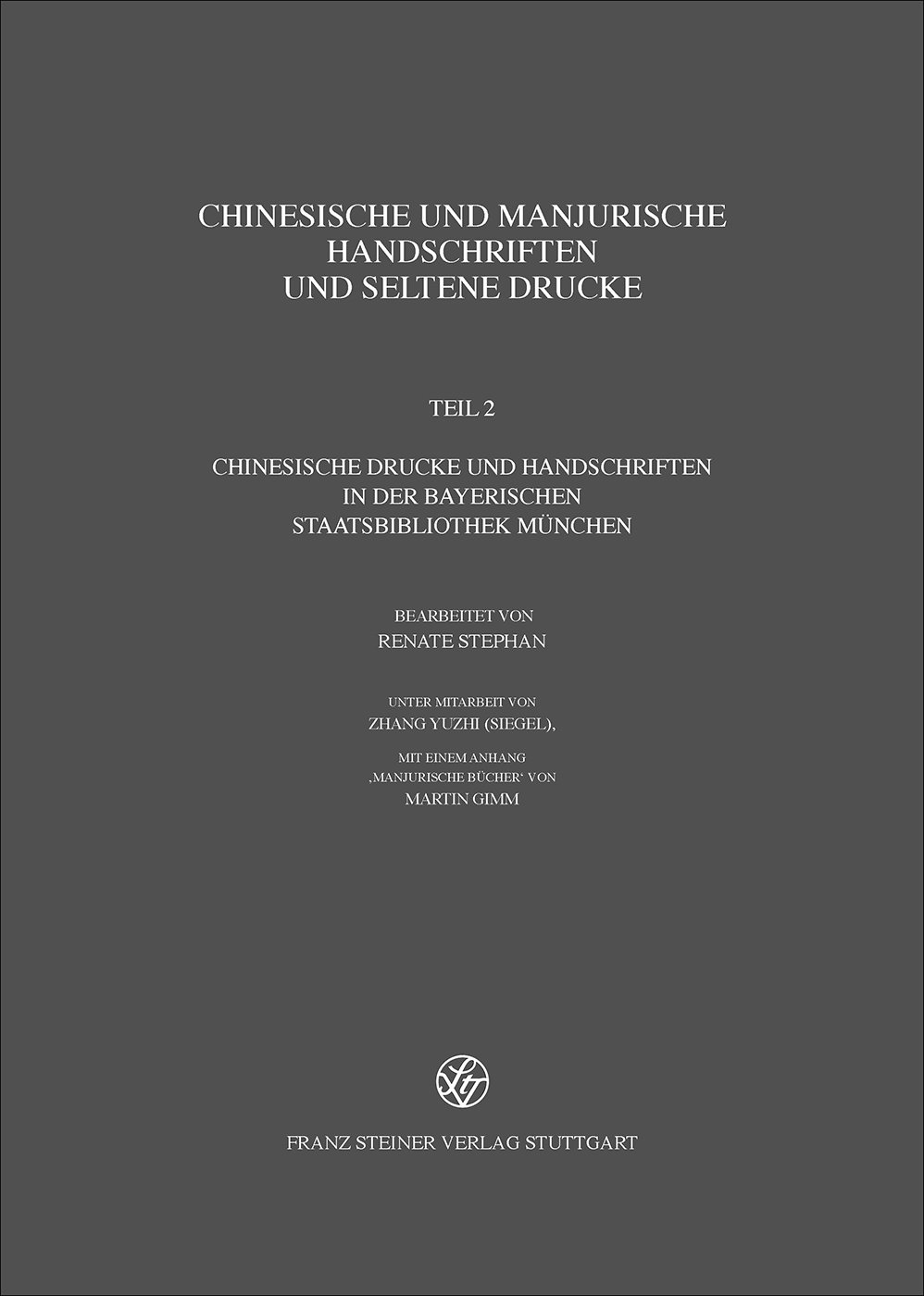 Chinesische und manjurische Handschriften und seltene Drucke
