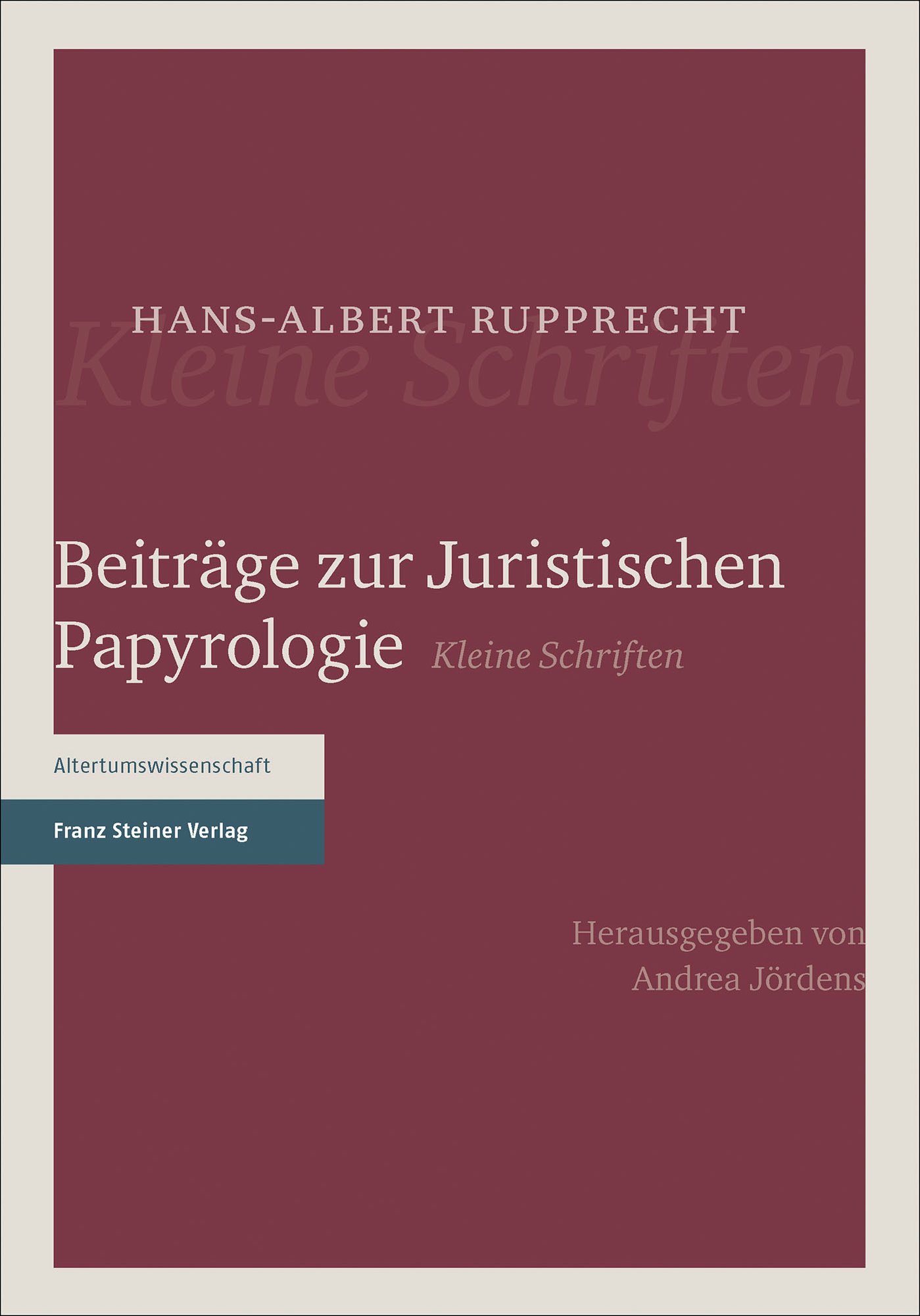 Beiträge zur Juristischen Papyrologie