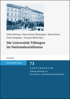 Die Universität Tübingen im Nationalsozialismus