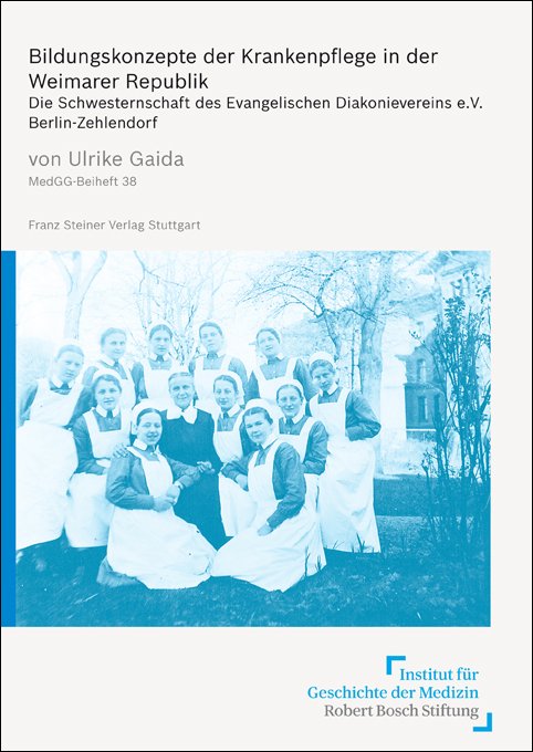Bildungskonzepte der Krankenpflege in der Weimarer Republik