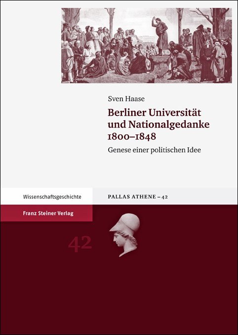 Berliner Universität und Nationalgedanke 1800–1848