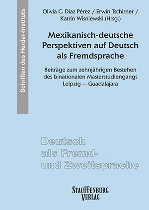 Mexikanisch-deutsche Perspektiven auf Deutsch als Fremdsprache