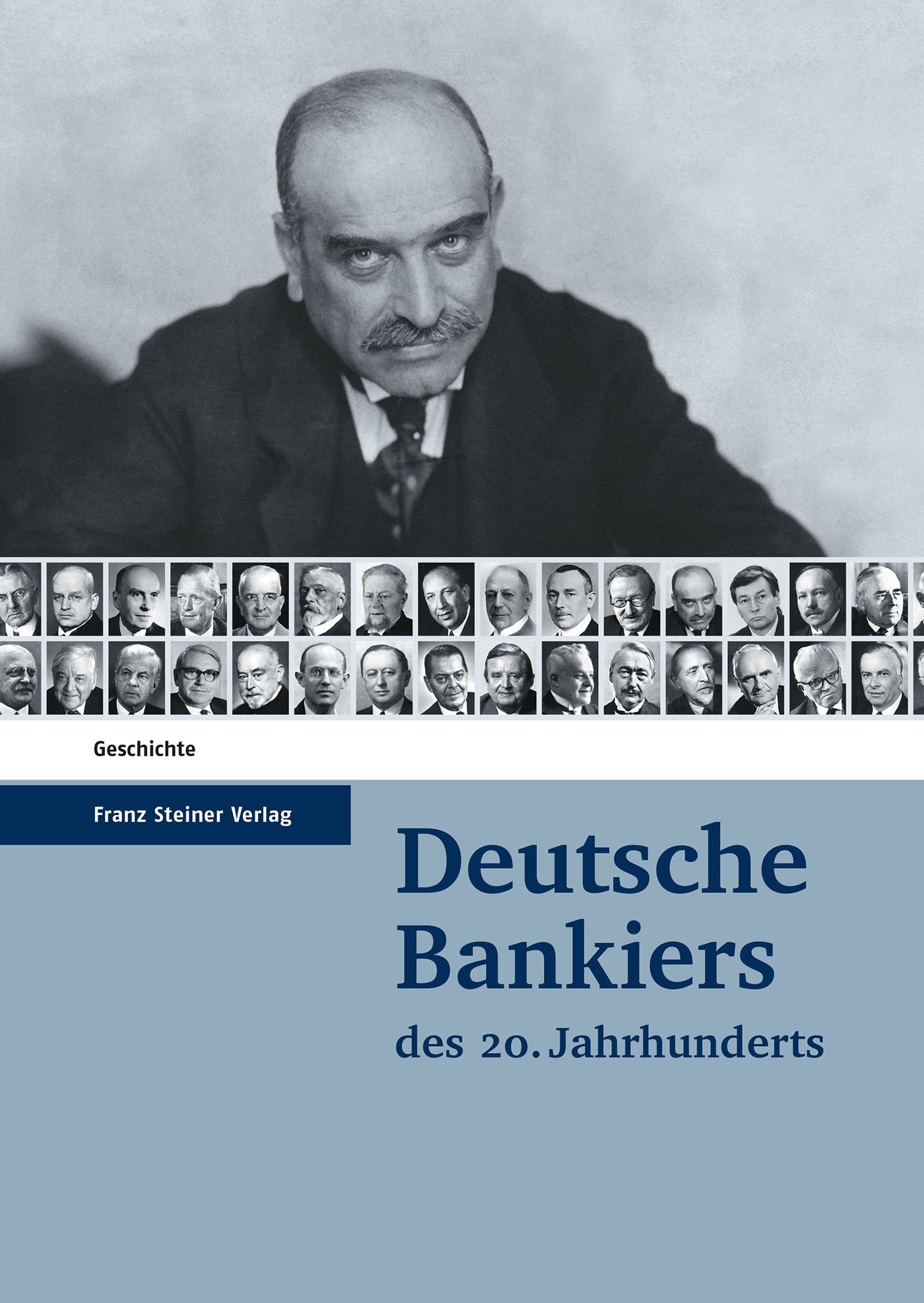 Deutsche Bankiers des 20. Jahrhunderts