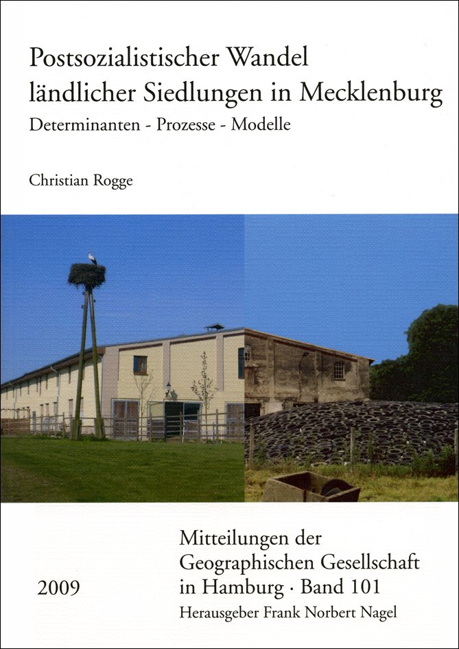 Postsozialistischer Wandel ländlicher Siedlungen in Mecklenburg