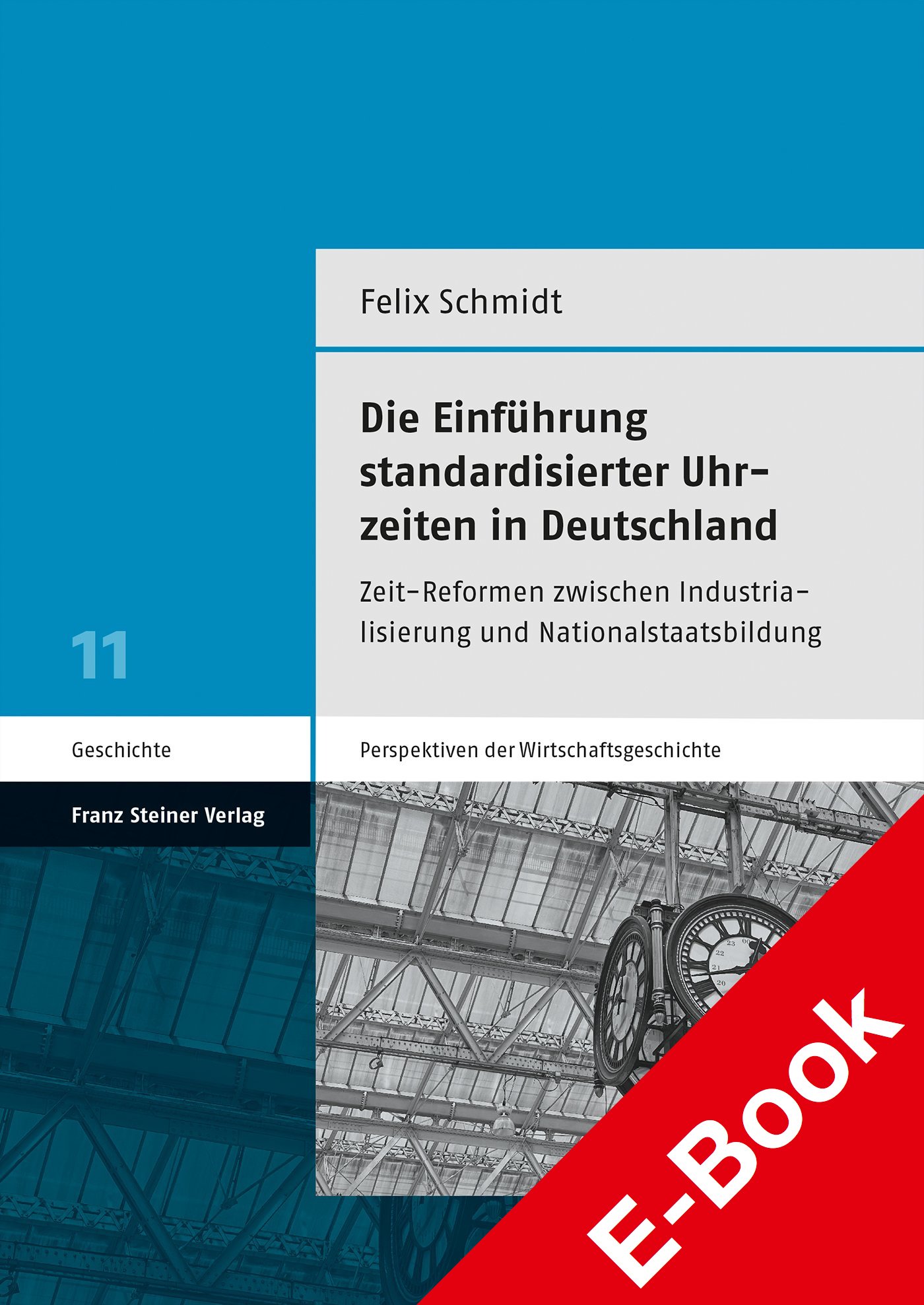 Die Einführung standardisierter Uhrzeiten in Deutschland